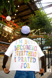“EVERYTHING I PRAYED FOR” Nature Kid Tee